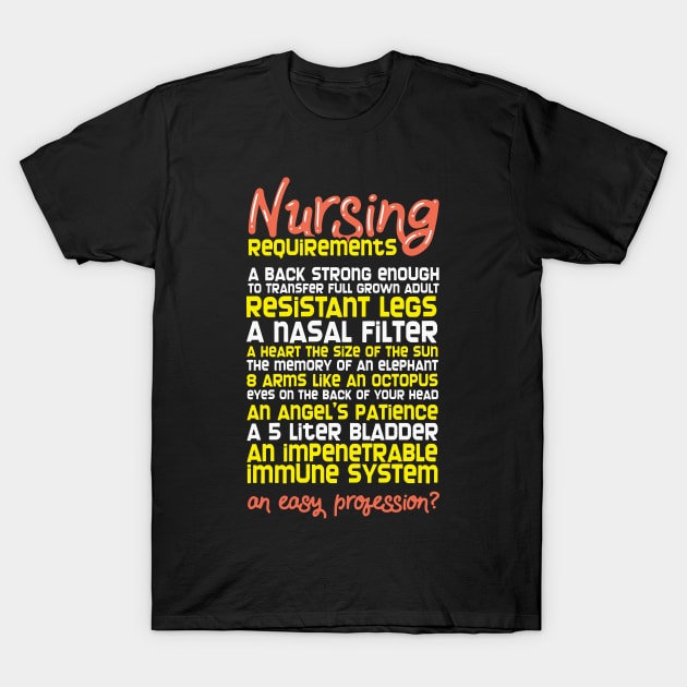 Nursing Requirements For Paramedics T-Shirt by seiuwe